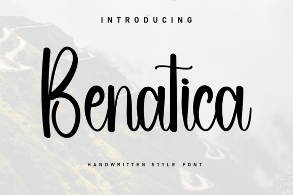 Benatica: The Handwritten Font for Authentic Connection