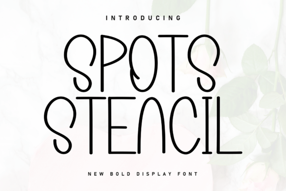 Spots Stencil: The Sweet Handwritten Font for Cozy Designs